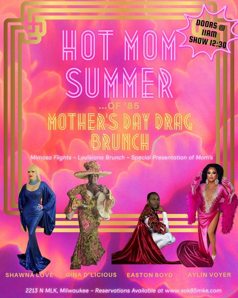 Mothers Day Drag Brunch @ Summer of 85